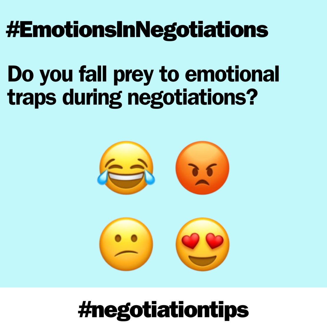 Do you fall prey to emotional traps during negotiations?